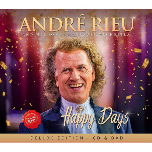 RIEU, ANDRE AND HIS JOHANN STRAUSS ORCHESTRA - HAPPY DAYS -DELUXE EDITION-RIEU, ANDRE AND HIS JOHANN STRAUSS ORCHESTRA - HAPPY DAYS -DELUXE EDITION-.jpg